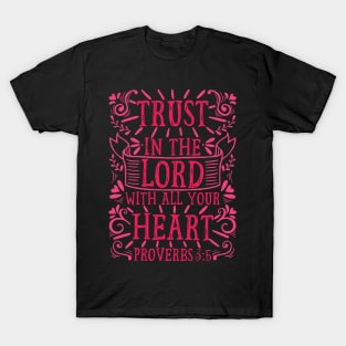 Proverbs 3:5 T-Shirt